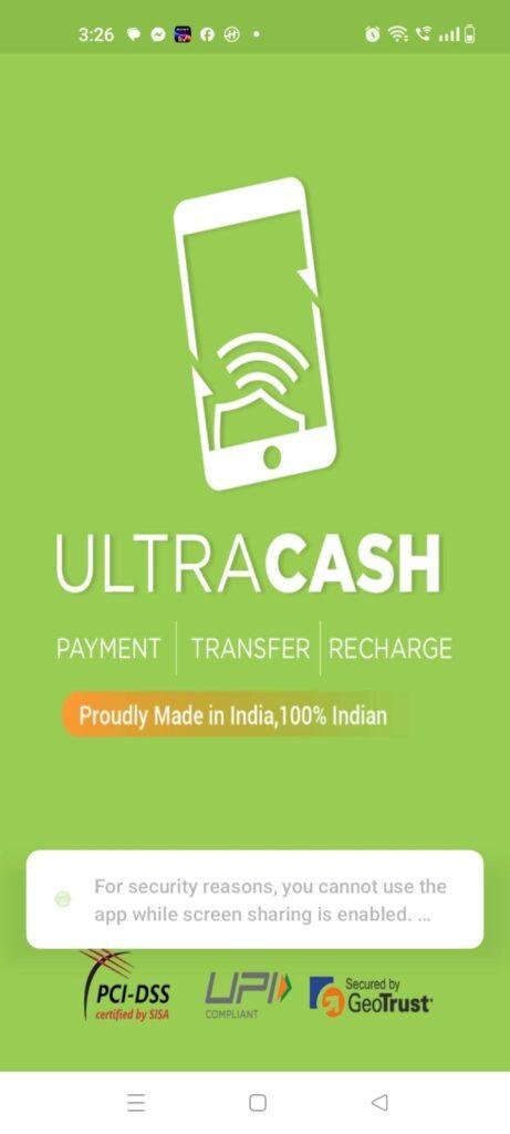 UltraCash mobile payment app splash screen featuring digital payments, money transfers, mobile recharge services, and Indian security certifications.