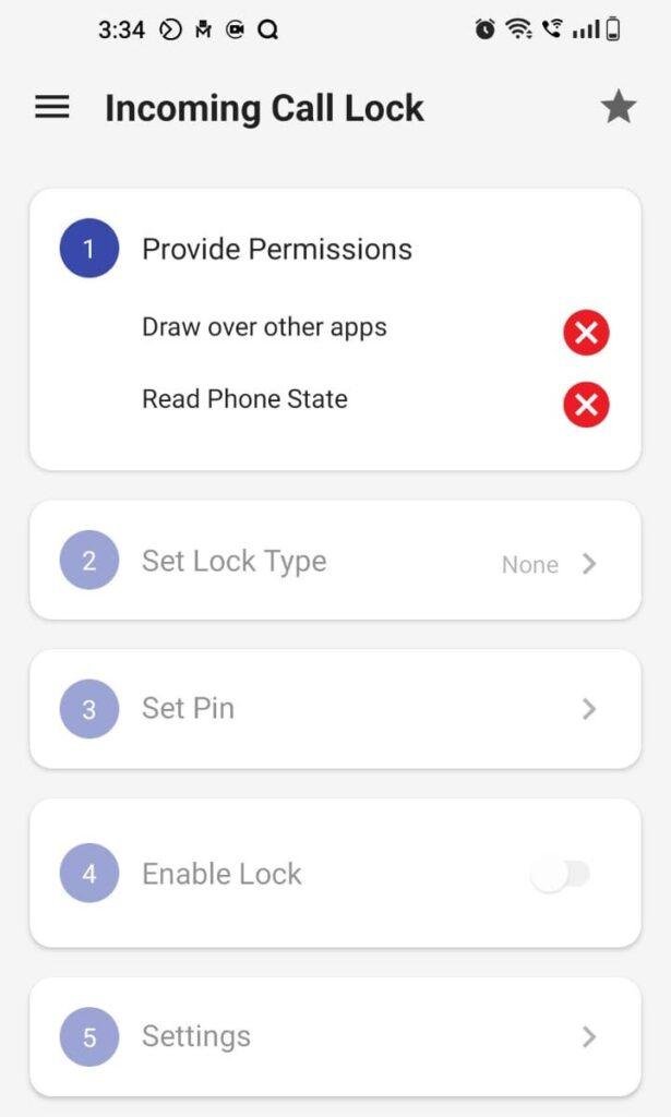 The initial setup menu interface of the Incoming Call Lock mobile app showing a numbered five-step configuration list on a clean white background. Step 1 highlights required permissions for 'Draw over other apps' and 'Read Phone State' with red cross icons, followed by options to set lock type, configure a PIN, and toggle the lock switch.